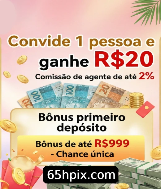 Bônus ao se registrar no 65h